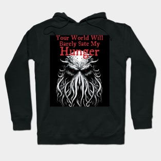 Cthulhu Hungers! Hoodie